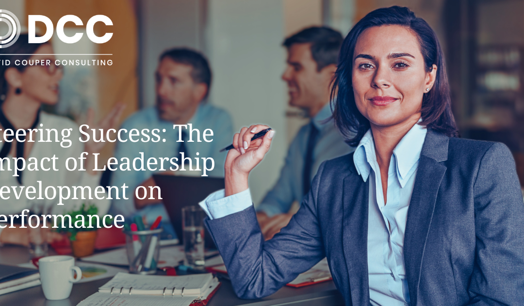 Steering Success: The Impact of Leadership Development on Performance